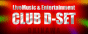 LiveMusic & Entertainment Club D-SET